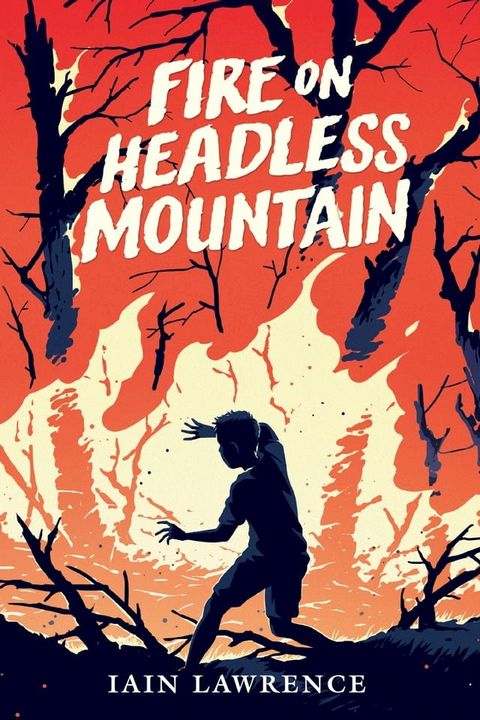 Fire on Headless Mountain(Kobo/電子書)