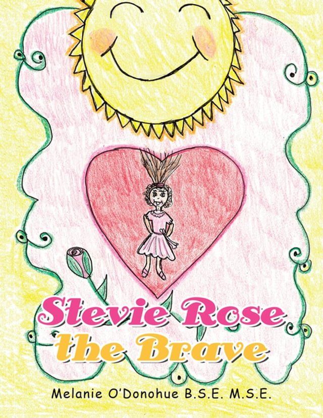  Stevie Rose the Brave(Kobo/電子書)