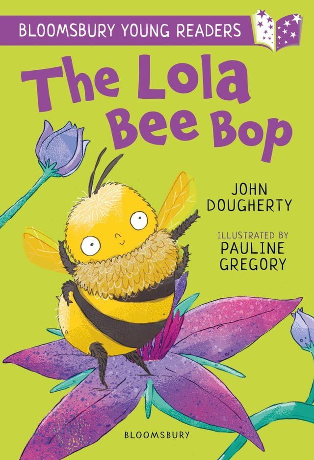  The Lola Bee Bop: A Bloomsbury Young Reader(Kobo/電子書)