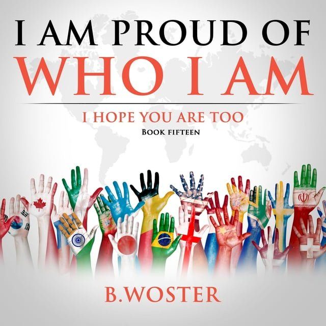  I Am Proud of Who I Am(Kobo/電子書)