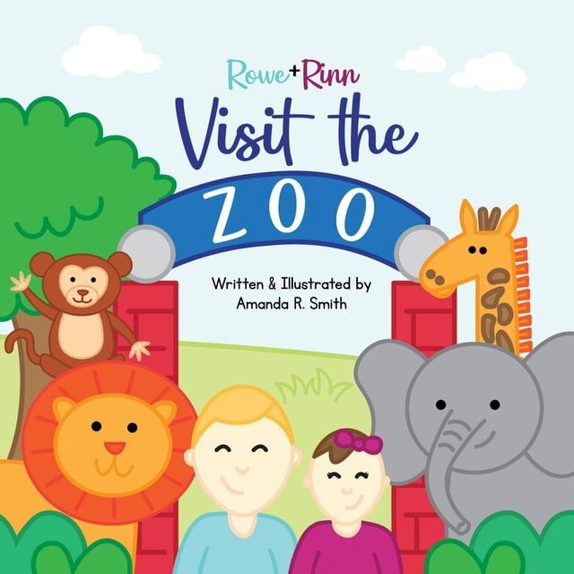  Rowe+Rinn Visit the Zoo(Kobo/電子書)