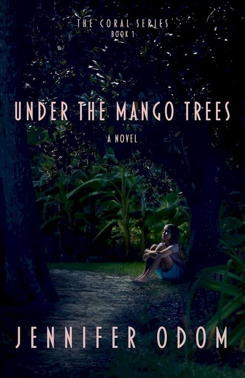 Under the Mango Trees(Kobo/電子書)