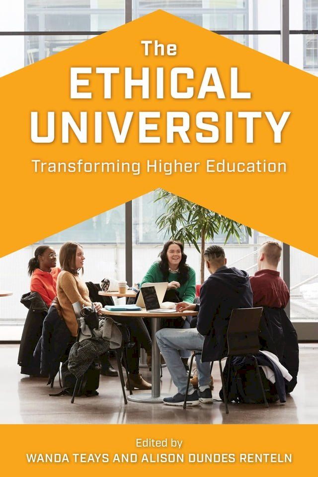  The Ethical University(Kobo/電子書)