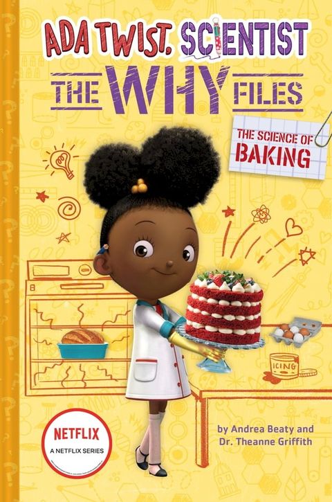 The Science of Baking (Ada Twist, Scientist: The Why Files #3)(Kobo/電子書)