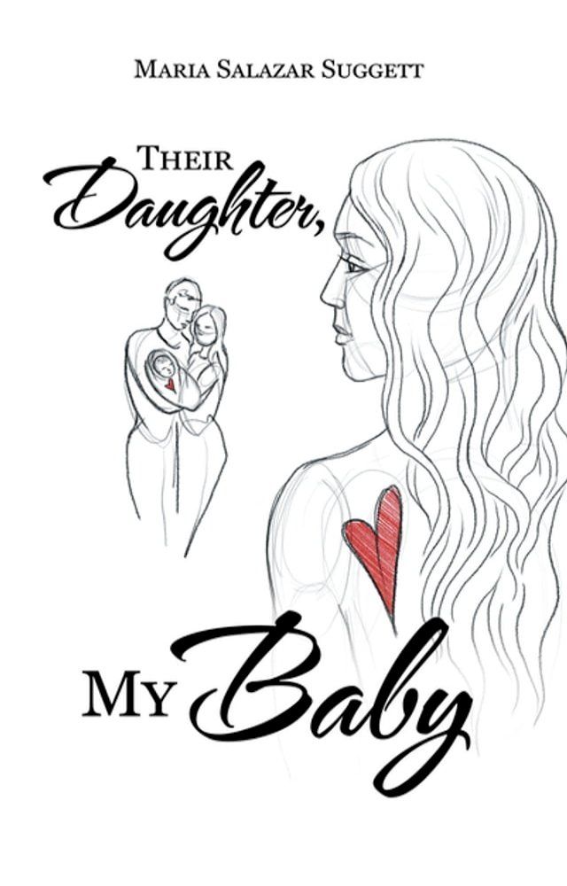  Their Daughter, My Baby(Kobo/電子書)