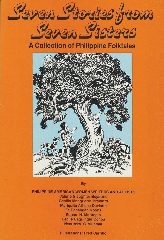  Seven Stories from Seven Sisters: A Collection of Philippine Folktales(Kobo/電子書)