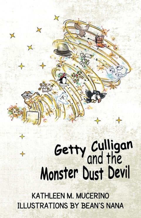 Getty Culligan and the Monster Dust Devil(Kobo/電子書)