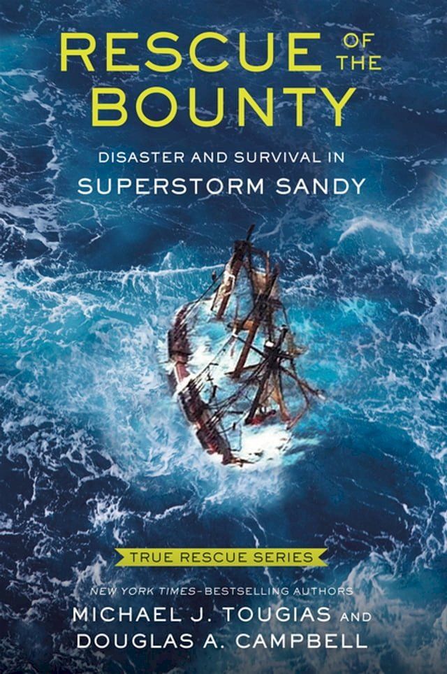  Rescue of the Bounty (Young Readers Edition)(Kobo/電子書)