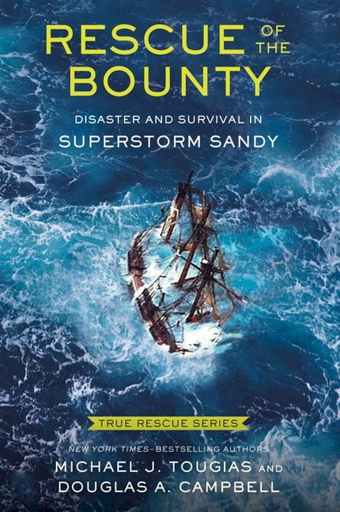 Rescue of the Bounty (Young Readers Edition)(Kobo/電子書)