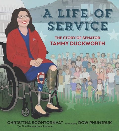 A Life of Service: The Story of Senator Tammy Duckworth(Kobo/電子書)