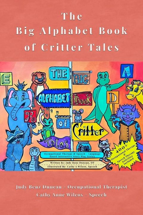 The Big Alphabet Book of Critter Tales(Kobo/電子書)