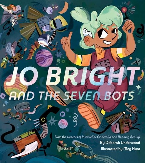 Jo Bright and the Seven Bots(Kobo/電子書)