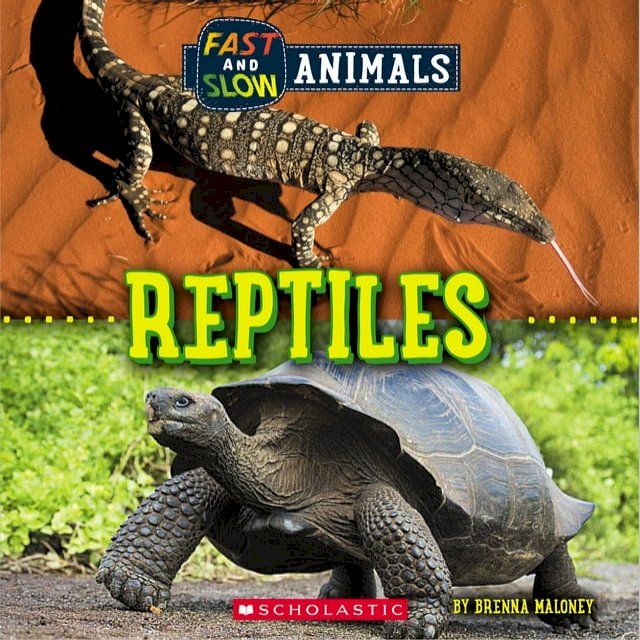  Reptiles (Wild World: Fast and Slow Animals)(Kobo/電子書)