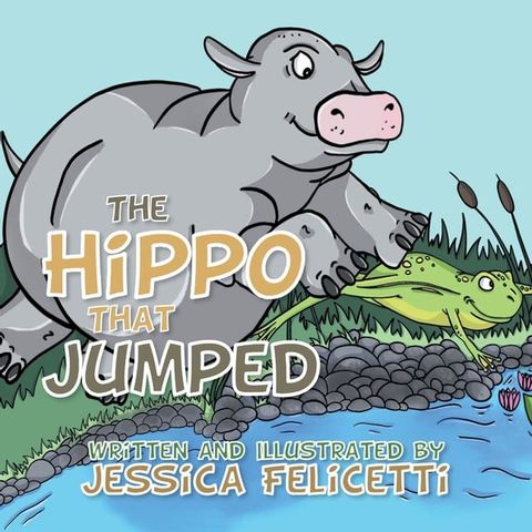 The Hippo That Jumped(Kobo/電子書)