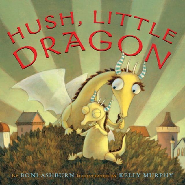  Hush, Little Dragon(Kobo/電子書)