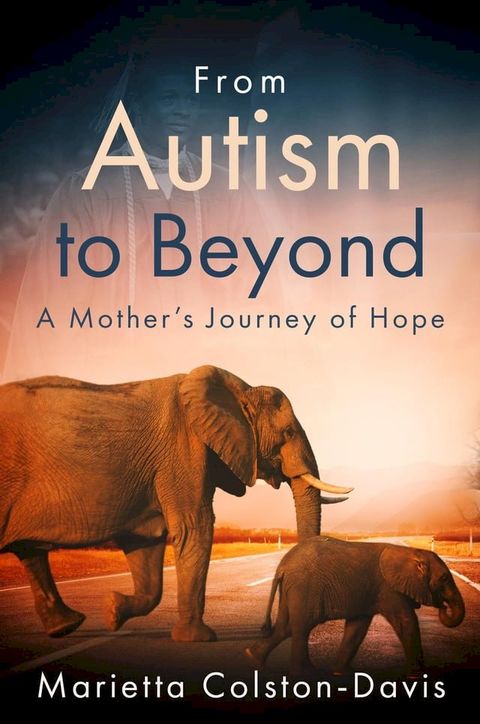 From Autism to Beyond(Kobo/電子書)