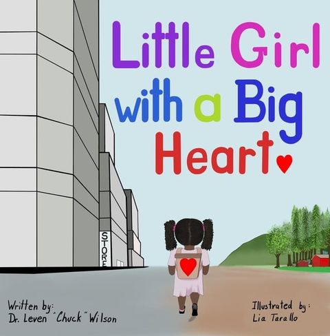 Little Girl with a Big Heart(Kobo/電子書)