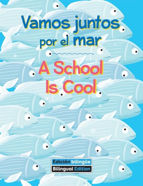 Vamos juntos por el mar / A School Is Cool(Kobo/電子書)