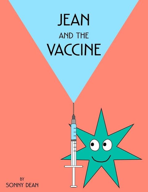 Jean and the Vaccine(Kobo/電子書)