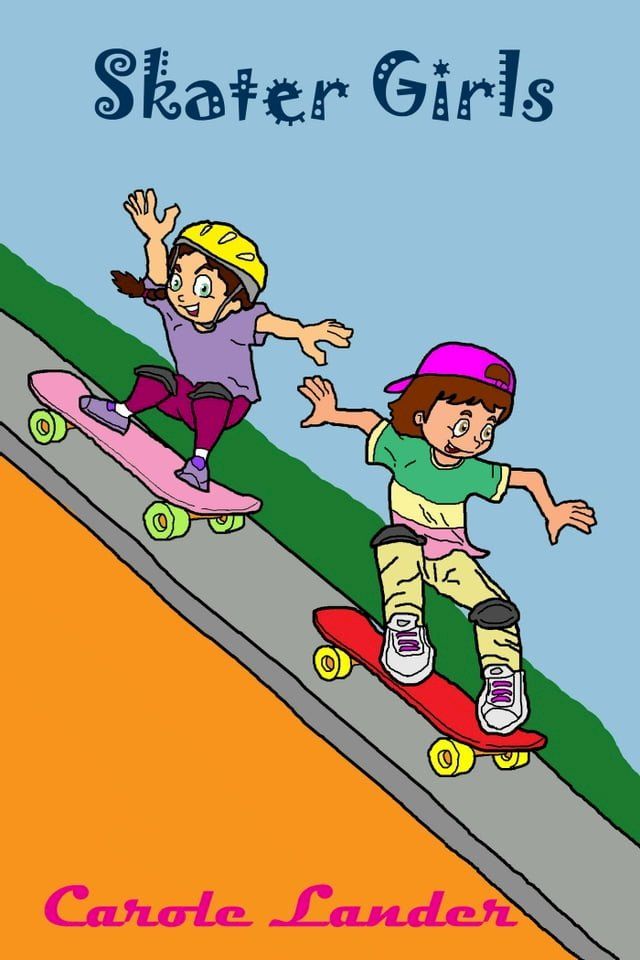  Skater Girls(Kobo/電子書)