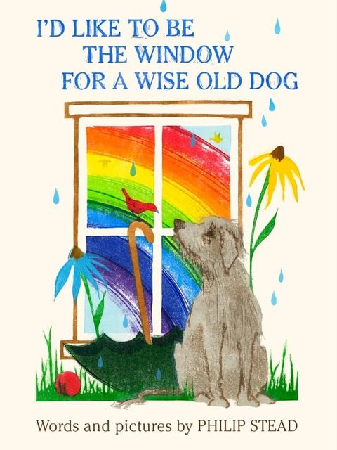 I'd Like to Be the Window for a Wise Old Dog(Kobo/電子書)