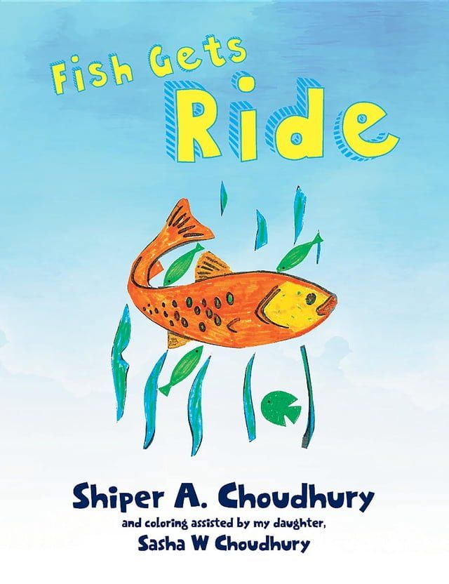  Fish Gets Ride(Kobo/電子書)