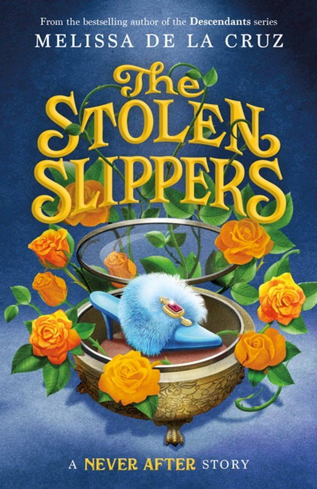  Never After: The Stolen Slippers(Kobo/電子書)