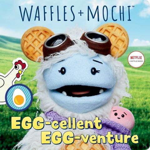 Egg-cellent Egg-venture (Waffles + Mochi)(Kobo/電子書)