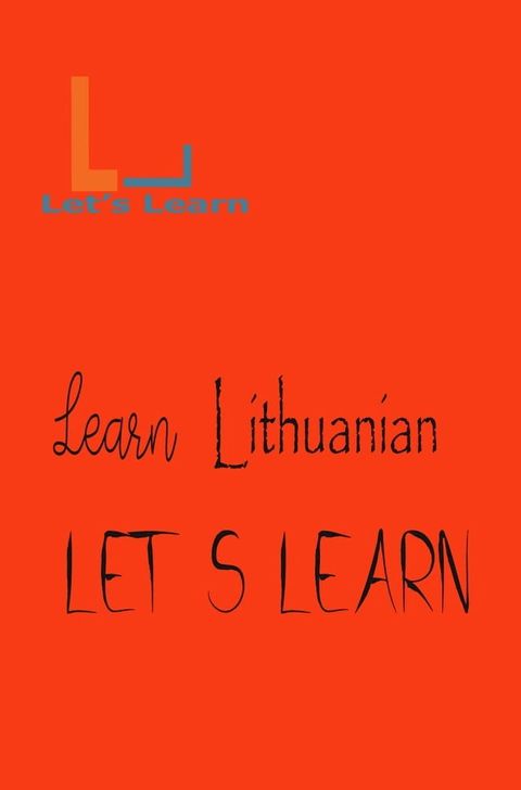 Let's Learn _ learn Lithuanian(Kobo/電子書)