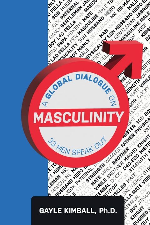 A Global Dialogue on Masculinity(Kobo/電子書)