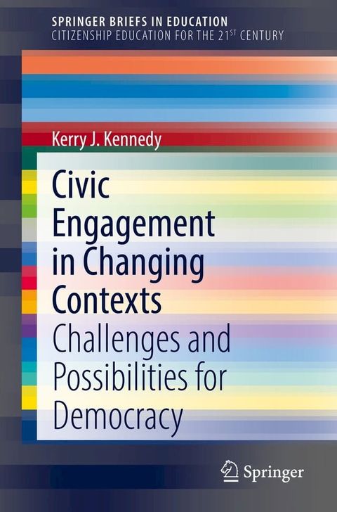 Civic Engagement in Changing Contexts(Kobo/電子書)