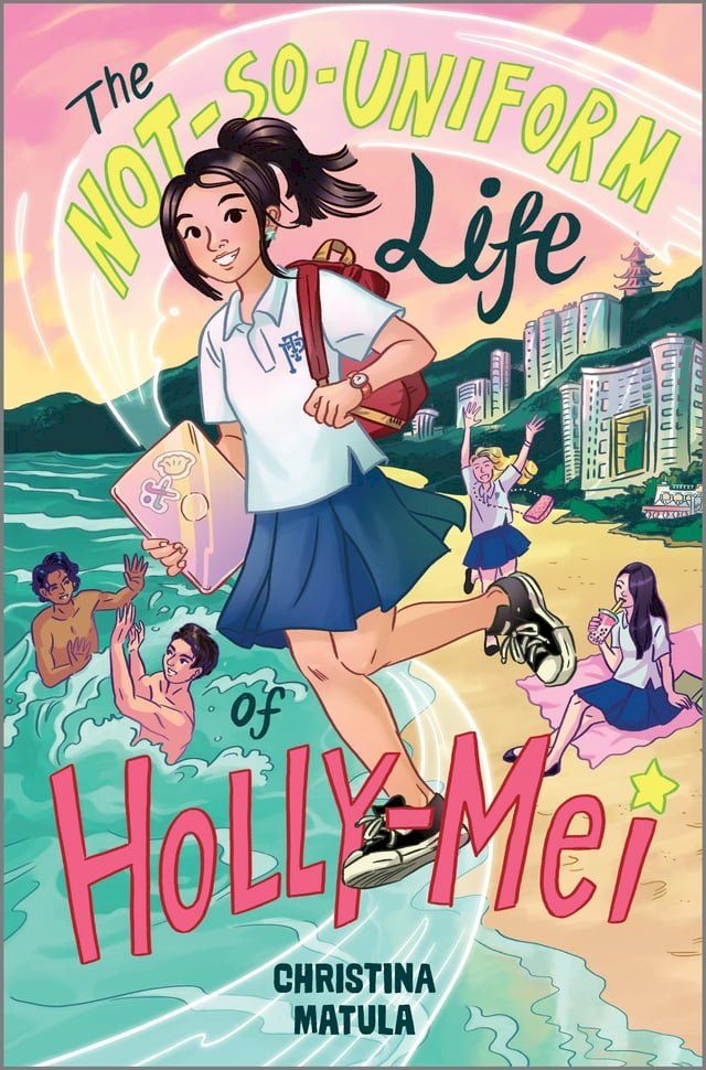  The Not-So-Uniform Life of Holly-Mei(Kobo/電子書)