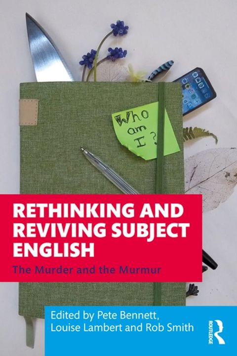 Rethinking and Reviving Subject English(Kobo/電子書)