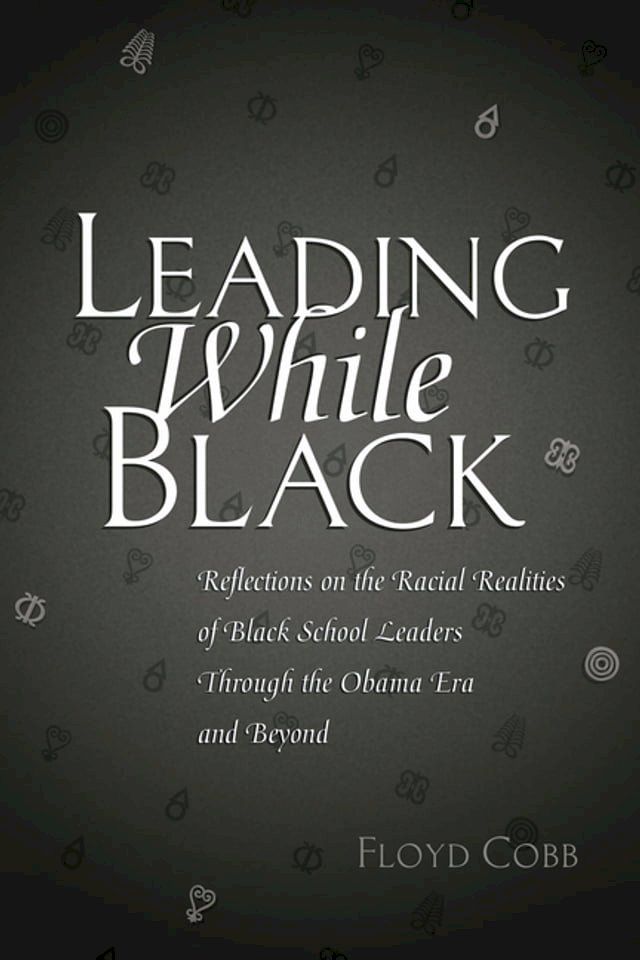  Leading While Black(Kobo/電子書)