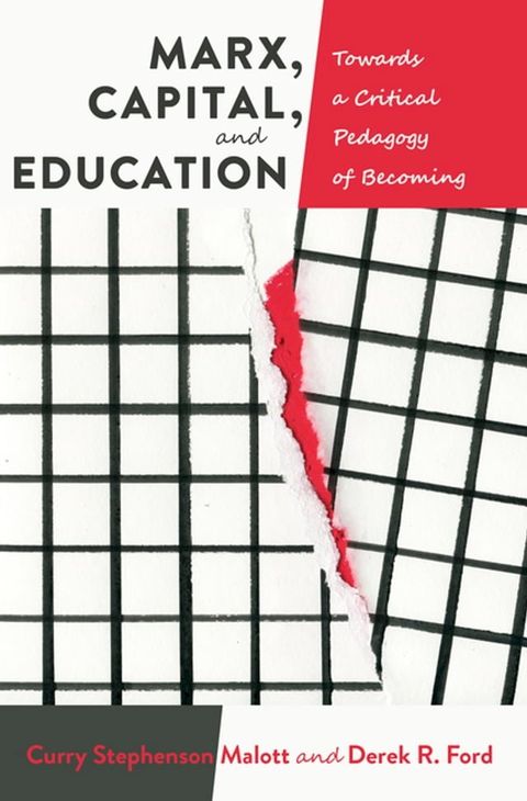 Marx, Capital, and Education(Kobo/電子書)