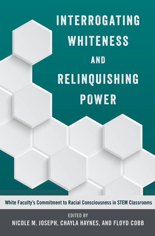  Interrogating Whiteness and Relinquishing Power(Kobo/電子書)