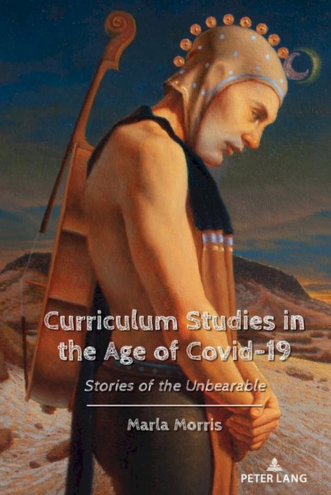 Curriculum Studies in the Age of Covid-19(Kobo/電子書)