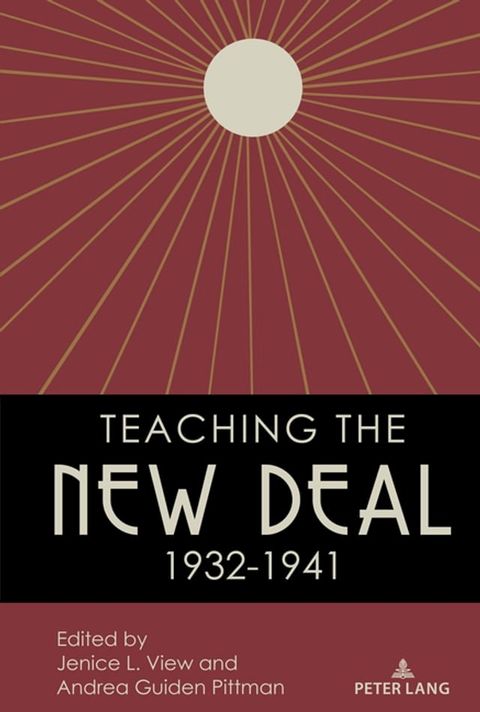 Teaching the New Deal, 1932-1941(Kobo/電子書)