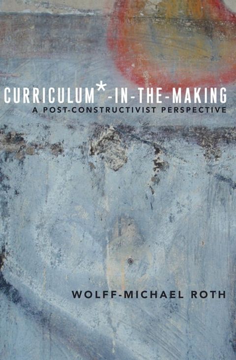 Curriculum*-in-the-Making(Kobo/電子書)