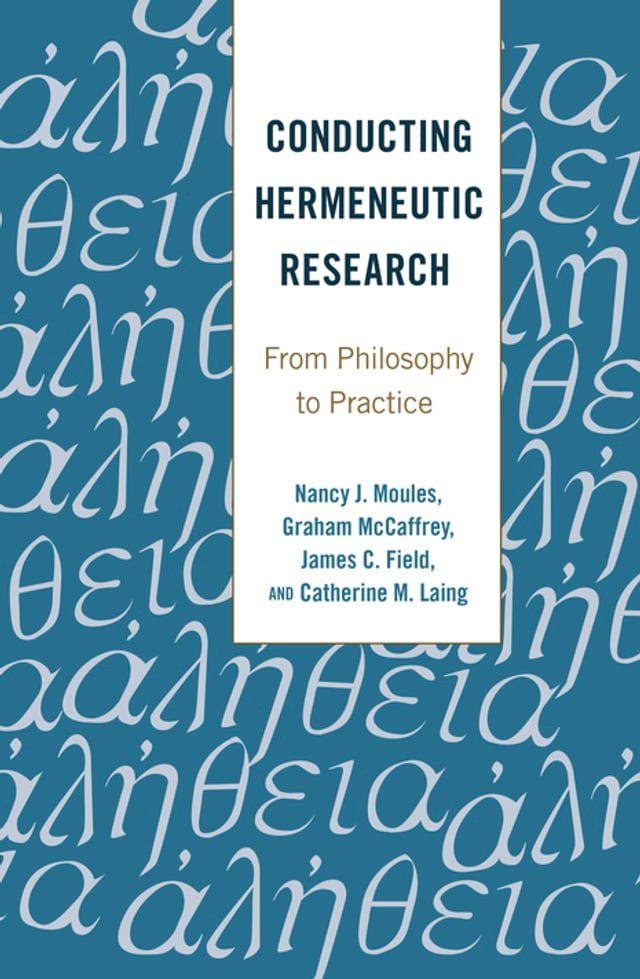  Conducting Hermeneutic Research(Kobo/電子書)