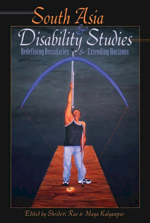 South Asia and Disability Studies(Kobo/電子書)