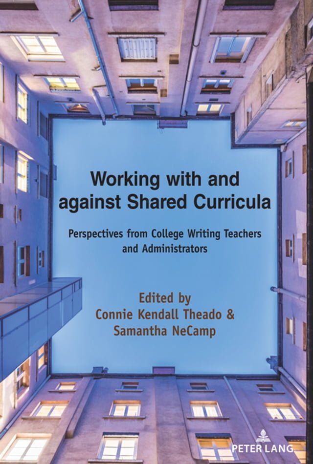  Working with and against Shared Curricula(Kobo/電子書)