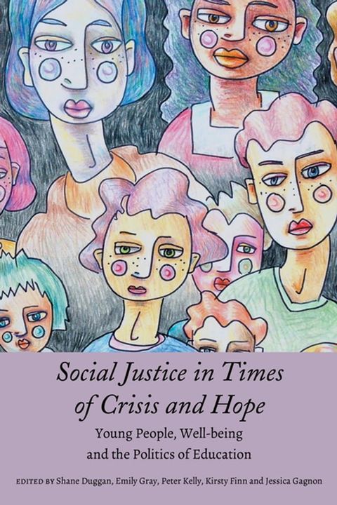 Social Justice in Times of Crisis and Hope(Kobo/電子書)