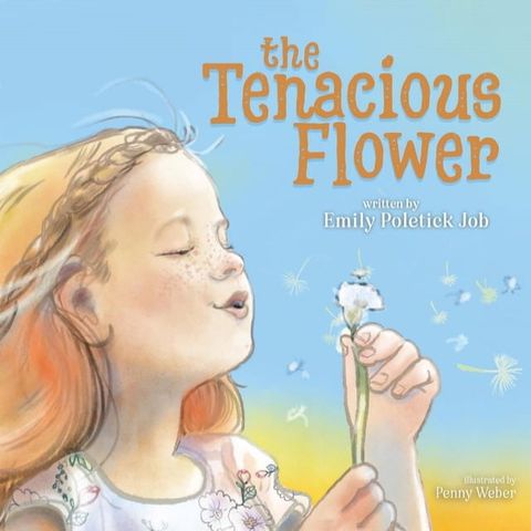 The Tenacious Flower(Kobo/電子書)