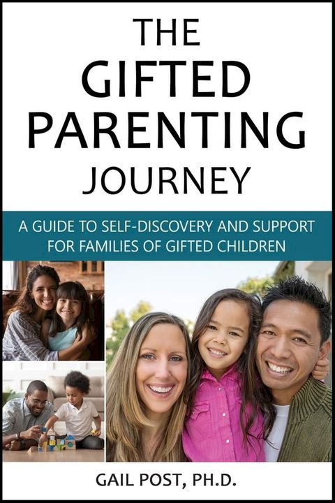 The Gifted Parenting Journey(Kobo/電子書)