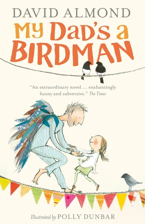 My Dad's a Birdman(Kobo/電子書)