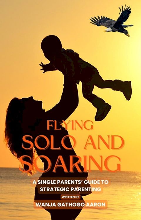 Flying Solo And Soaring(Kobo/電子書)