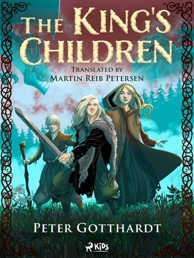  The King's Children(Kobo/電子書)