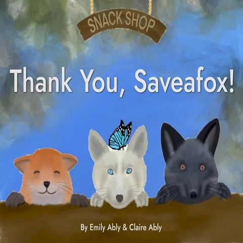 Thank You, Saveafox!(Kobo/電子書)