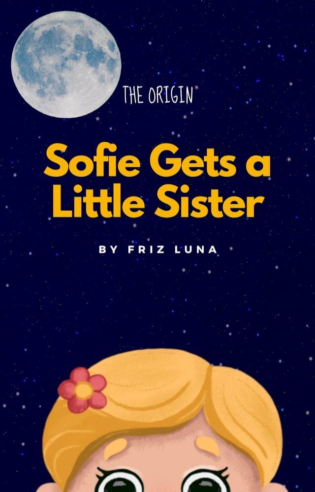  Sofie Gets a Little Sister(Kobo/電子書)